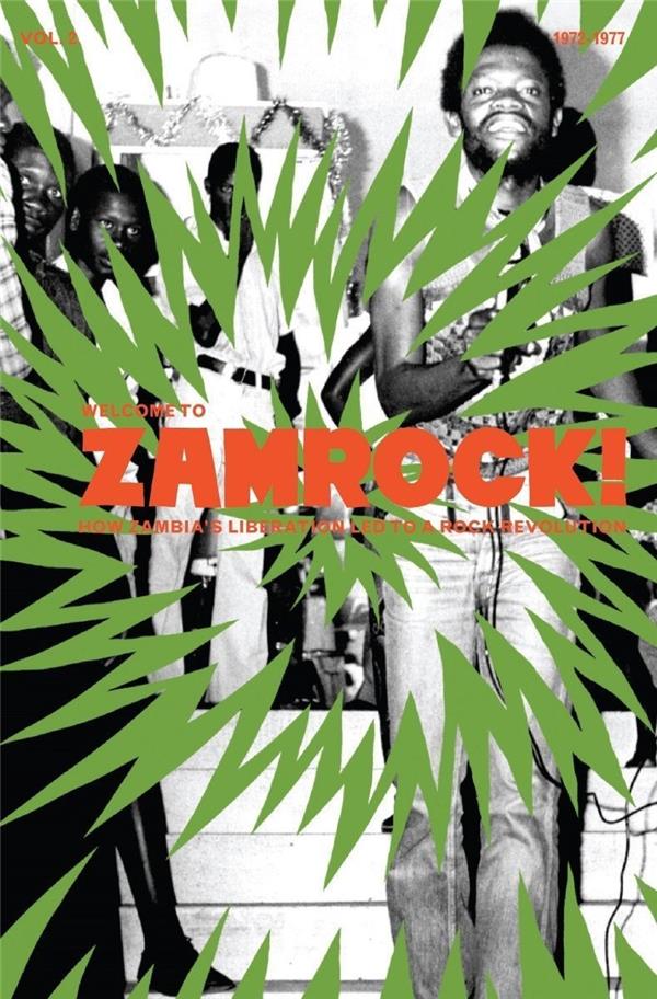 Welcome To Zamrock Vol. 2/Book/coupon MP3 inclus - Front Cover