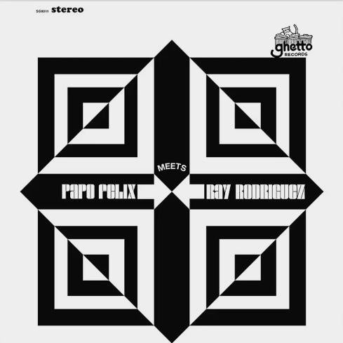 Papo Felix Meets Ray Rodriguez - Front Cover