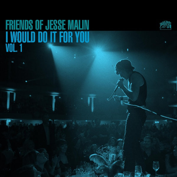 Friends of Jesse Malin - I Would Do It For You Vol. 1 - Front Cover