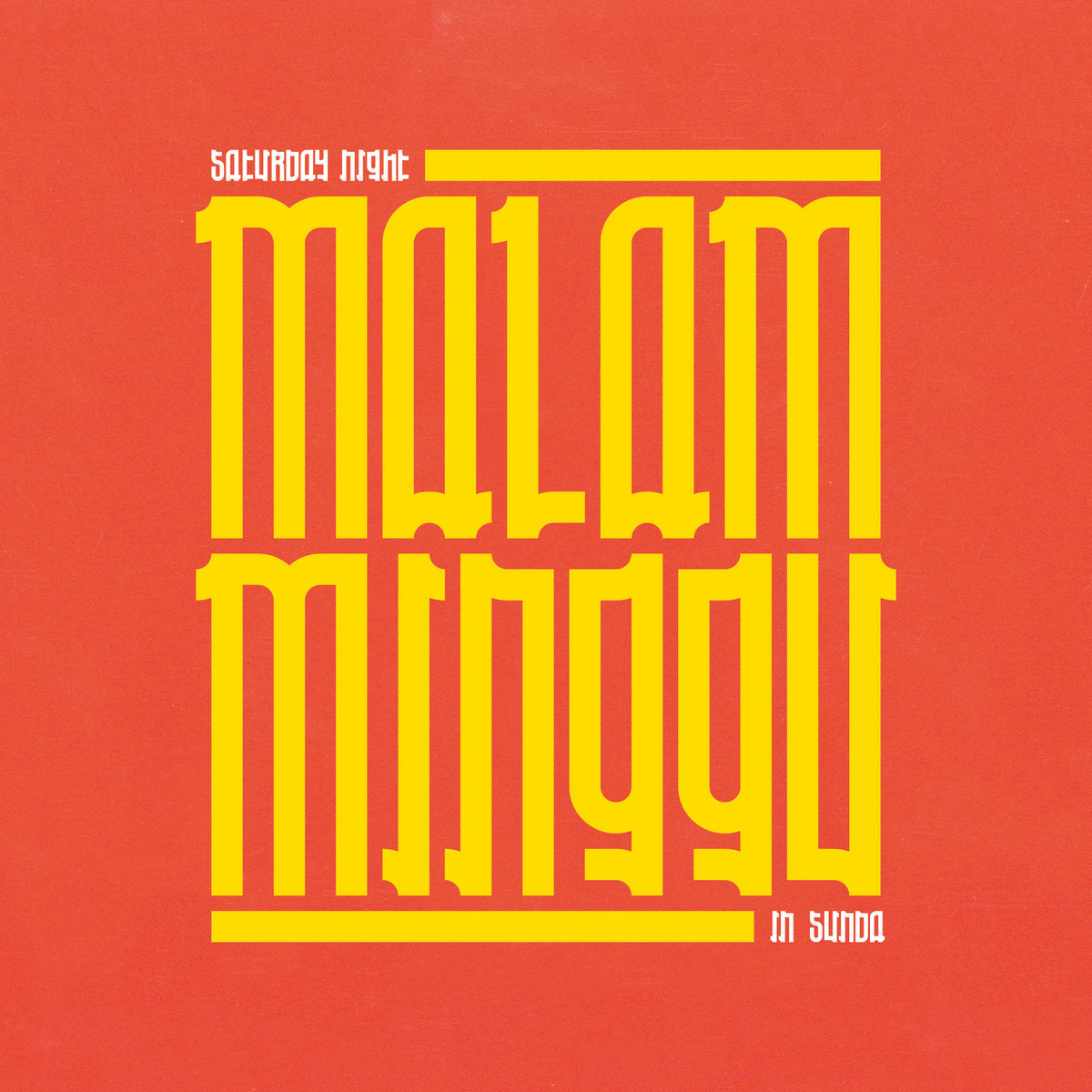 Malam Minggu : A Saturday Night In Sunda - Front Cover