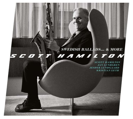 Swedish Ballads... & More / Scott Hamilton - Front Cover