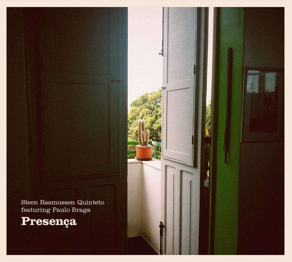 Presença / Steen Rasmussen Quinteto & Paulo Braga (Vinyle LP) - Front Cover