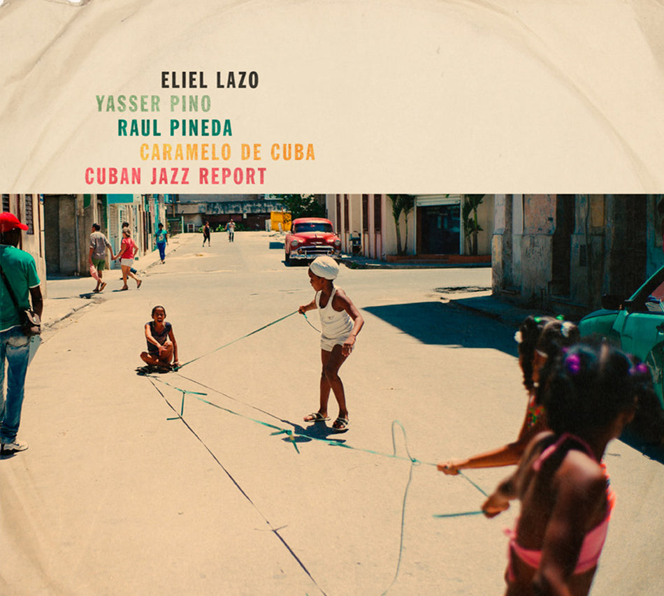 Cuban Jazz Report / Eliel Lazo (Vinyle LP) - Front Cover