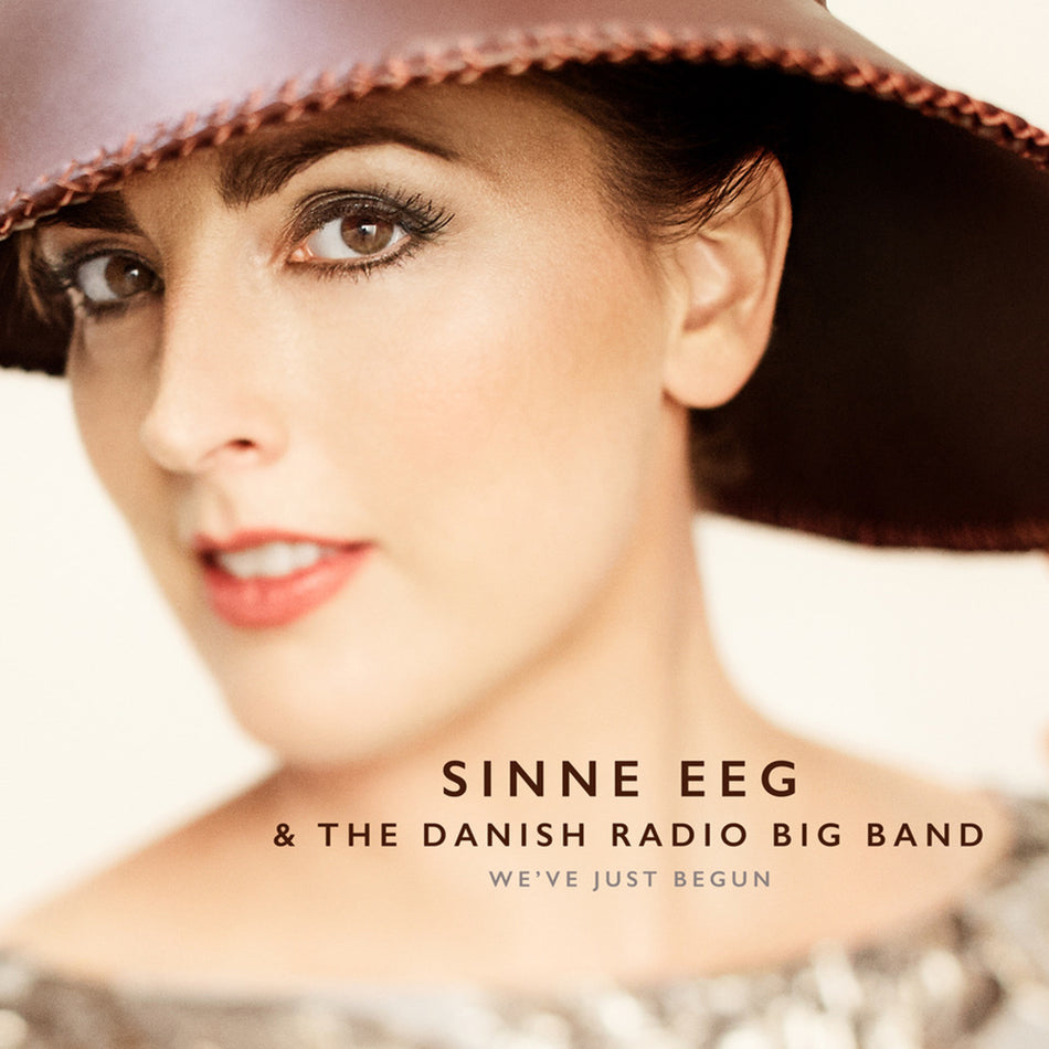 We’ve just begun / Sinne Eeg (Vinyle LP) - Front Cover