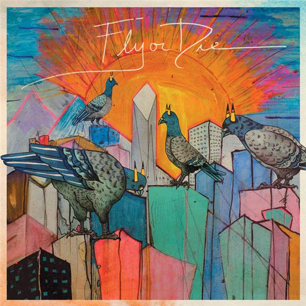 Fly or Die - Front Cover