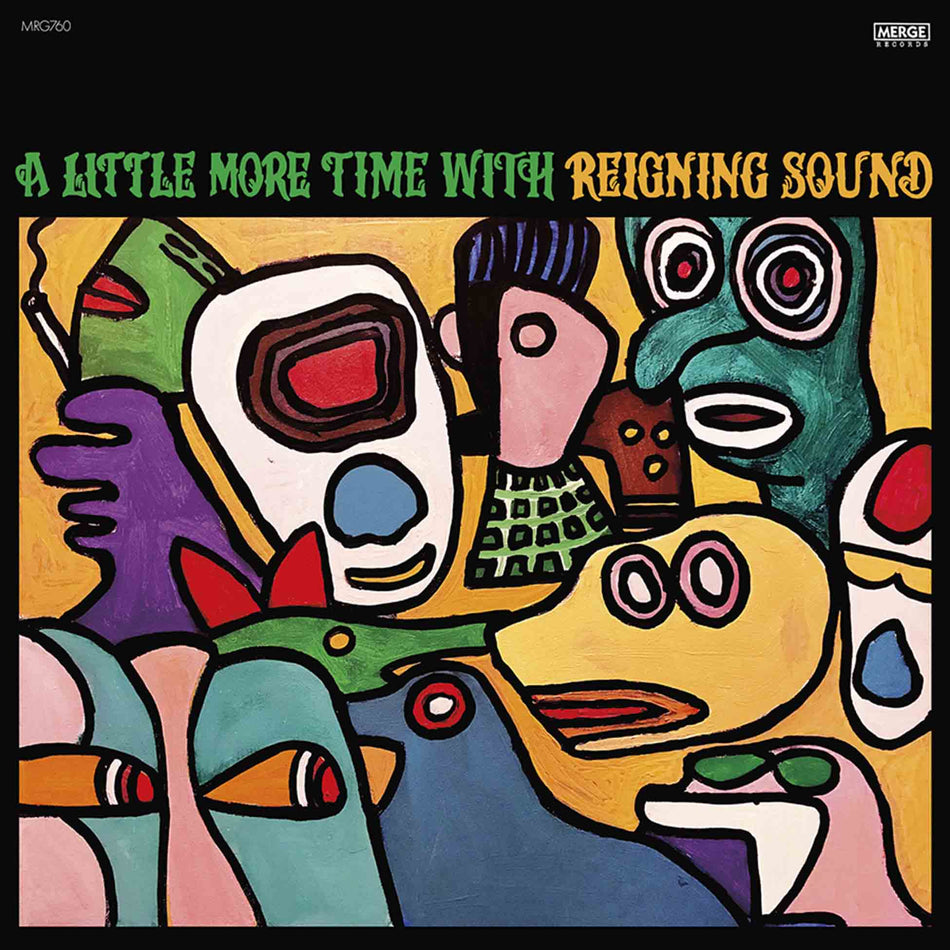 A Little More Time With Reigning Sound - Front Cover