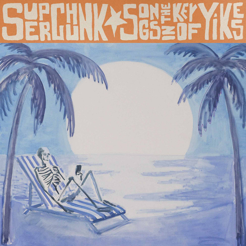Songs In The Key Of Yikes - Front Cover