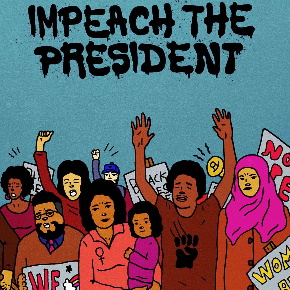 Impeach The President - Front Cover