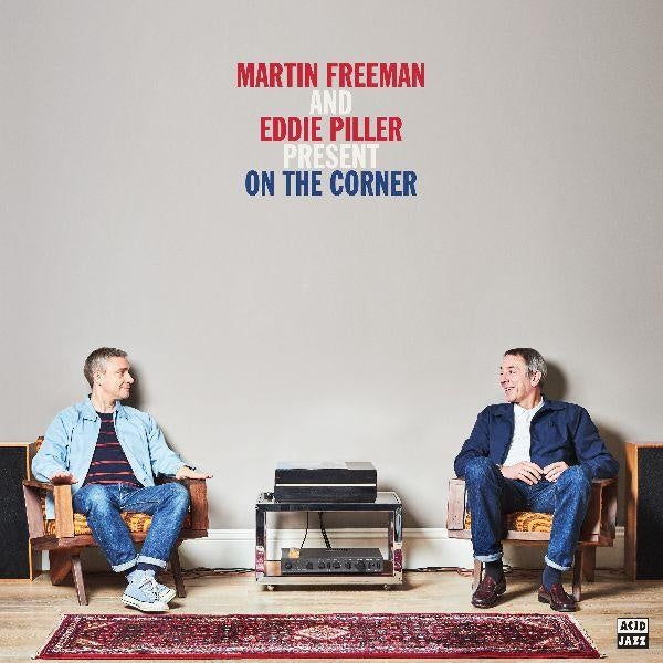 Martin Freeman And Eddie Piller Present On The Corner - Front Cover