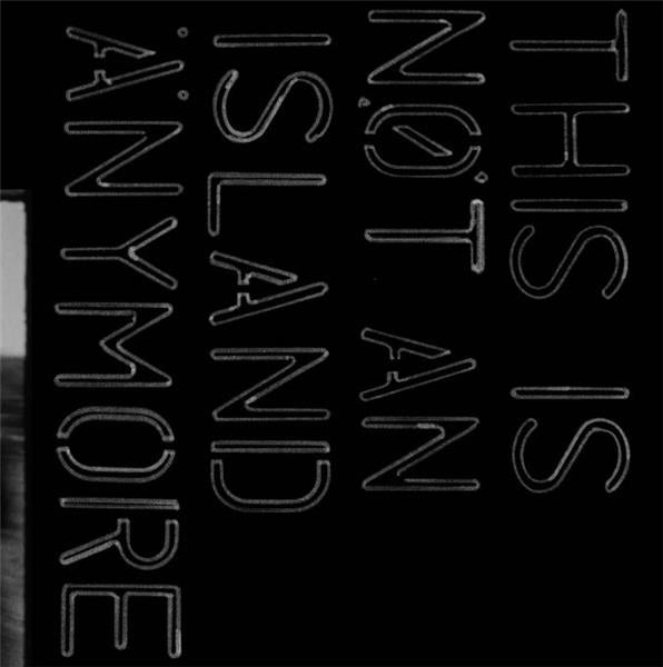 This Is Not An Island Anymore - Front Cover