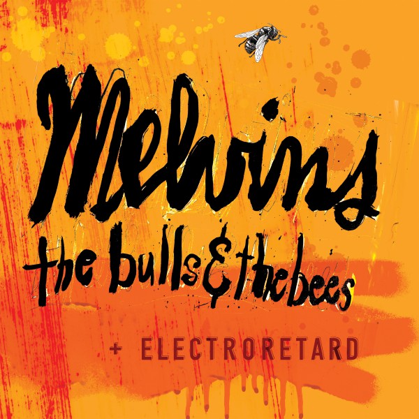 The Bulls & The Bees + Electroretard - Front Cover