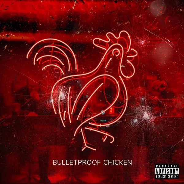 Bulletproof Chicken - Front Cover