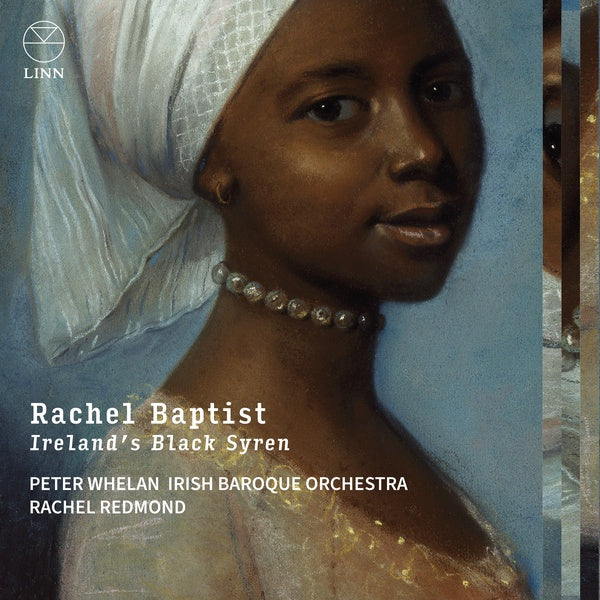 Rachel Baptist : Ireland’s Black Syren - Front Cover