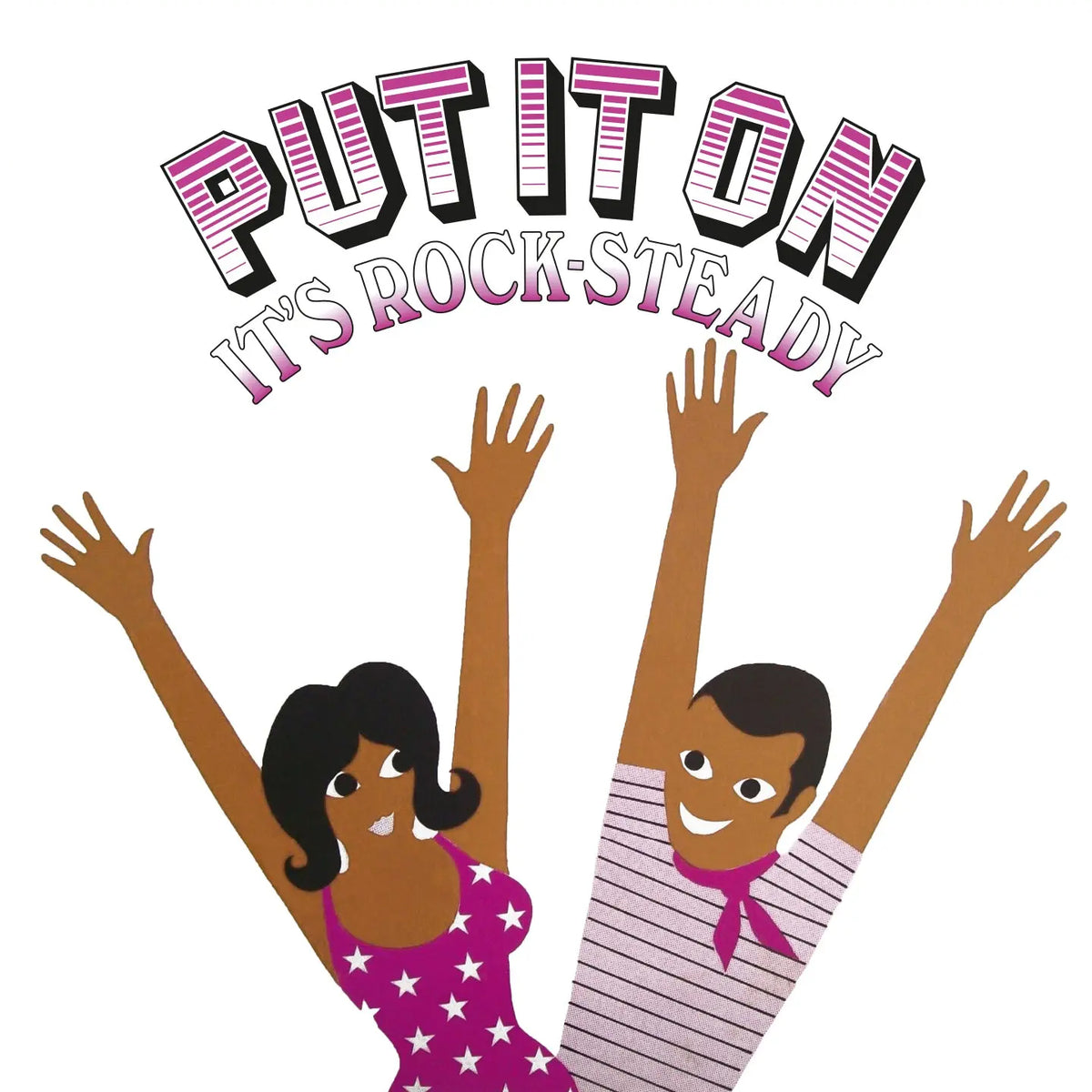 Put It On It's Rock-Steady - Front Cover