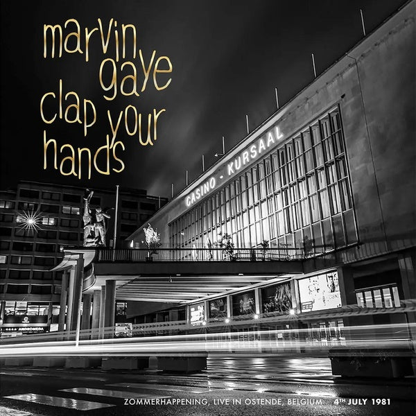 Clap Your Hands - Zommerhappening, Live in Ostende 4th July 81 - Front Cover