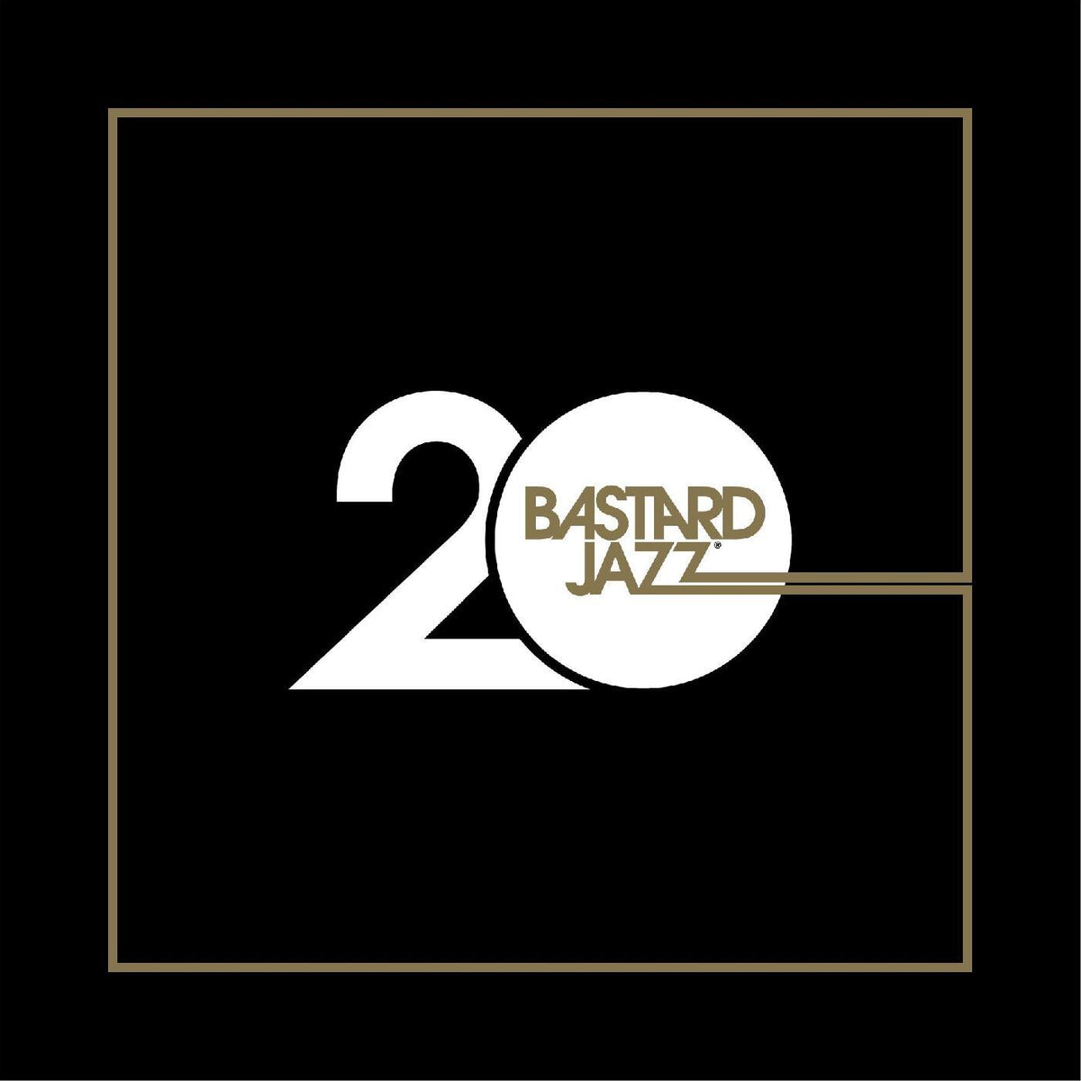 20 YEARS OF BASTARD JAZZ/VINYLE - Front Cover