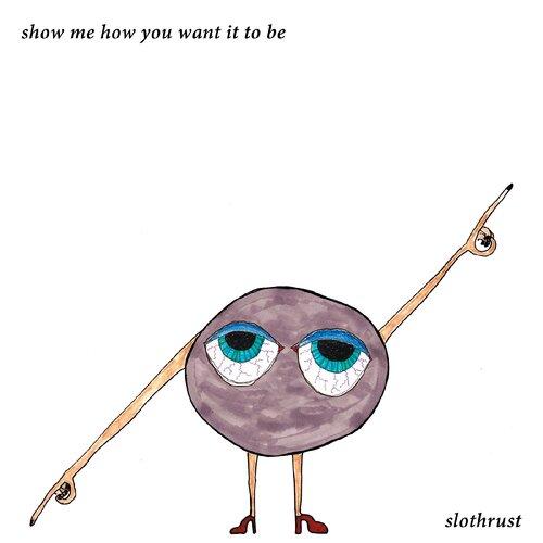 Show Me How You Want - Front Cover