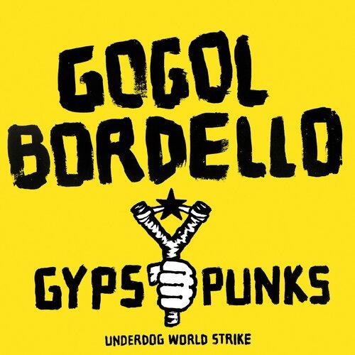 Gypsy Punks Underdog World Strike - Front Cover