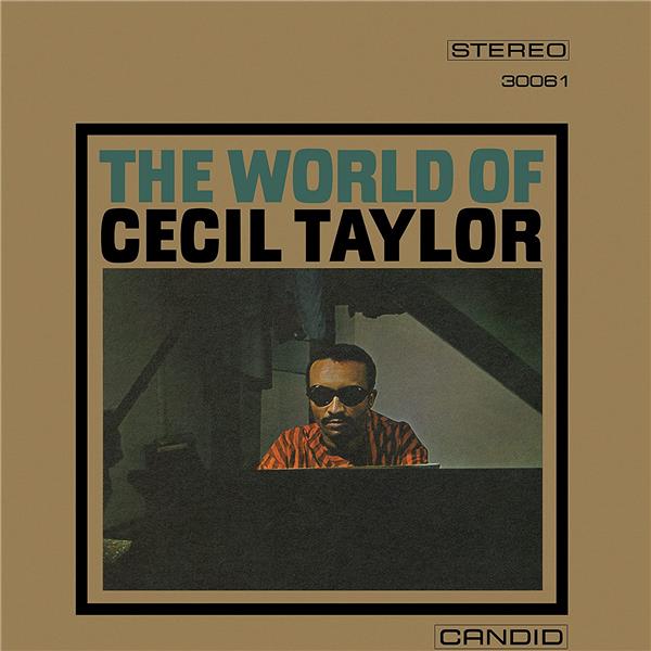 The World Of Cecil Taylor - Front Cover