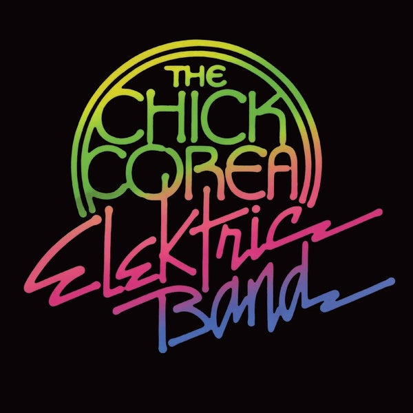 Chick Corea Elektric Band - Front Cover