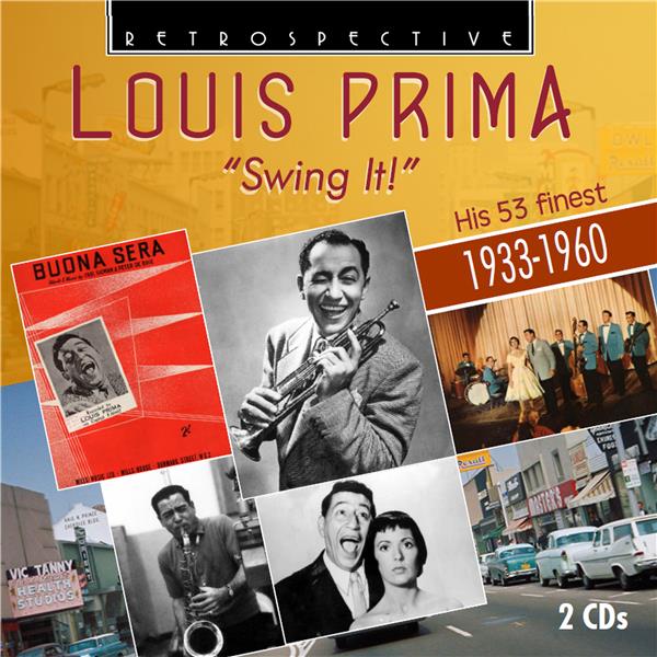 Louis Prima Swing It His 53 Finest 1933-1960 - Front Cover