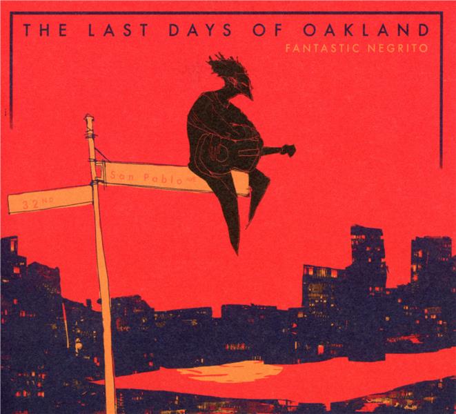 The last days of Oakland - Front Cover