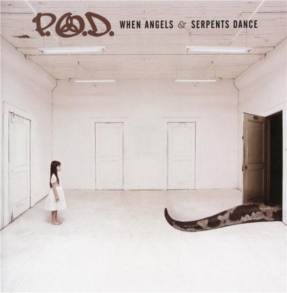 When angels and serpents dance - Front Cover