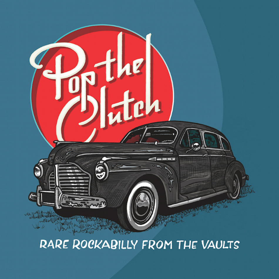 Pop The Clutch: Obscure Rockabilly From The Vaults - Vinyle Blanc - Front Cover
