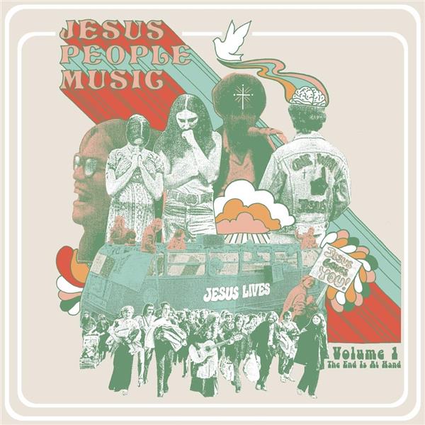 JESUS PEOPLE MUSIC VOL 1/THE END IS AT HAND/VINYLE ROUGE - Front Cover