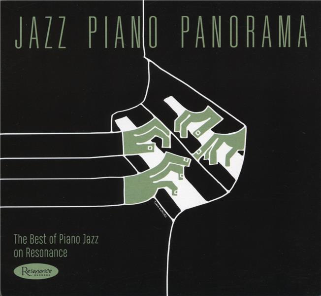 Jazz piano panorama : the best of piano jazz on Resonance - Front Cover