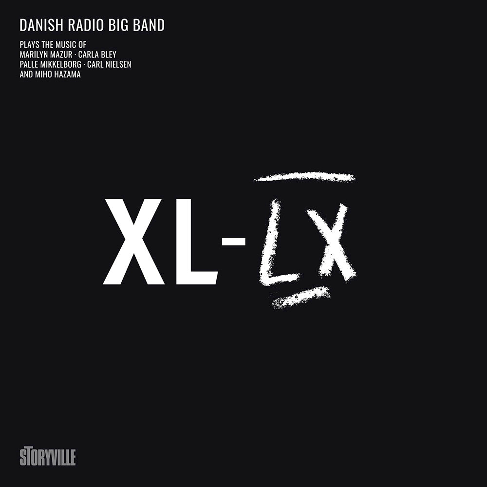 XL - LX / Danish Radio Big Band - Front Cover