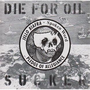 Die for Oil, Sucker! - Front Cover