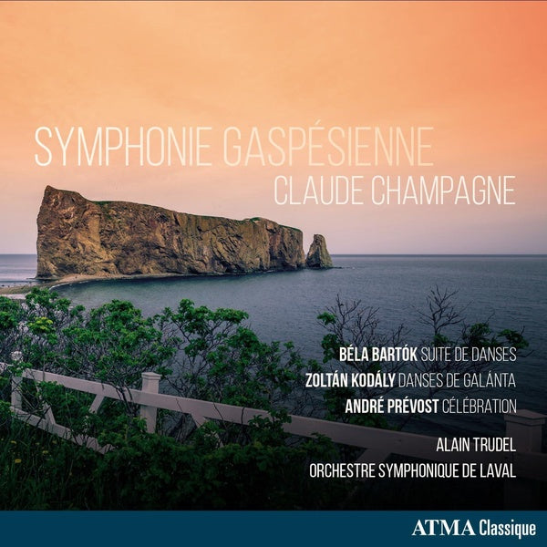 Symphonie gaspésienne / Suites de danses / Danses de Galánta - Front Cover