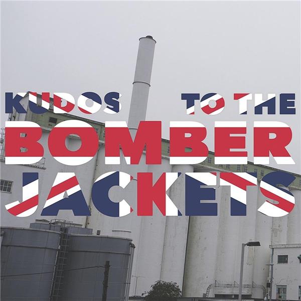 Kudos To The Bomber Jackets - Front Cover