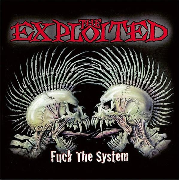FUCK THE SYSTEM - Front Cover