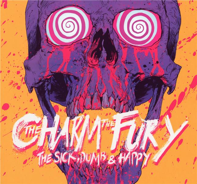 The sick, dumb and happy - Front Cover