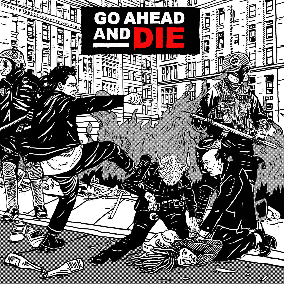 GO AHEAD AND DIE - Front Cover