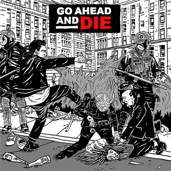 Go ahead and die - Front Cover
