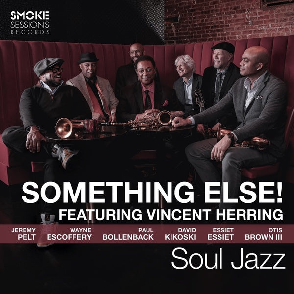 Soul Jazz / Featuring Vincent Herring - Front Cover
