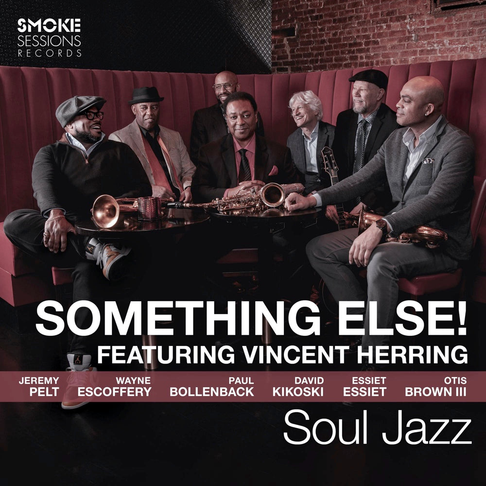 Soul Jazz (Vinyle LP) / Something Else! Feat Vincent Herring - Front Cover