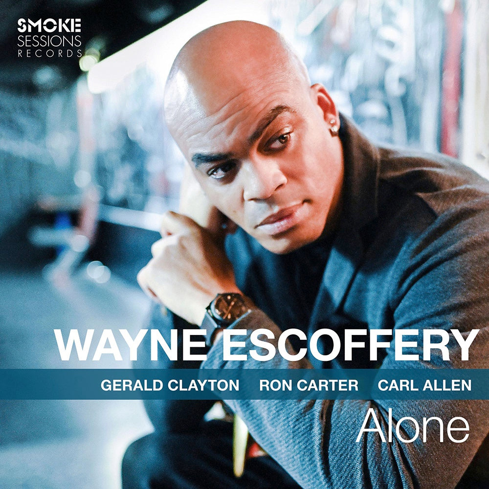Alone (Vinyle LP) / Wayne Escoffery - Front Cover
