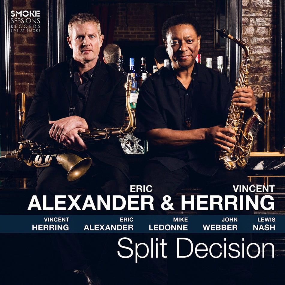 Split Decision (Vinyle LP) / Eric Alexander & Vincent Herring - Front Cover