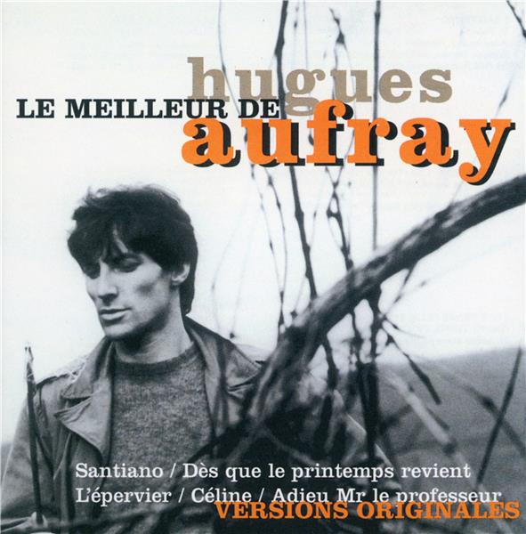 Le meilleur de Hugues Aufray - Front Cover