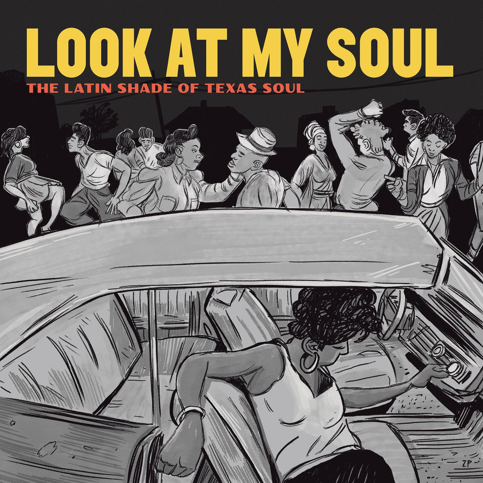 Look At My Soul : The Latin Shade Of Texas Soul - Front Cover