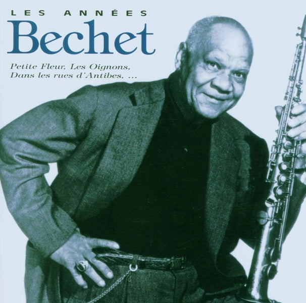 Les Années Bechet - Front Cover