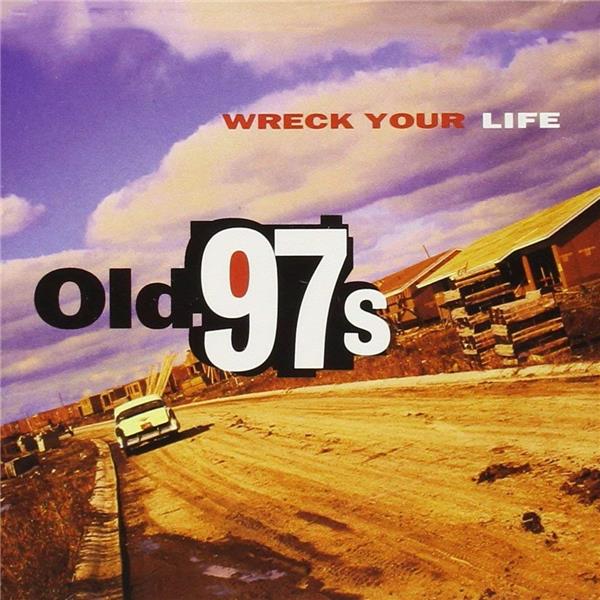WRECK YOUR LIFE - Front Cover