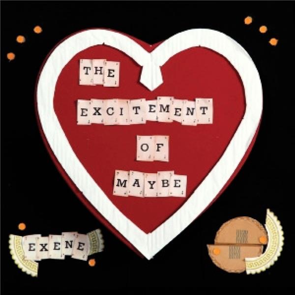 EXCITEMENT OF MAYBE - Front Cover