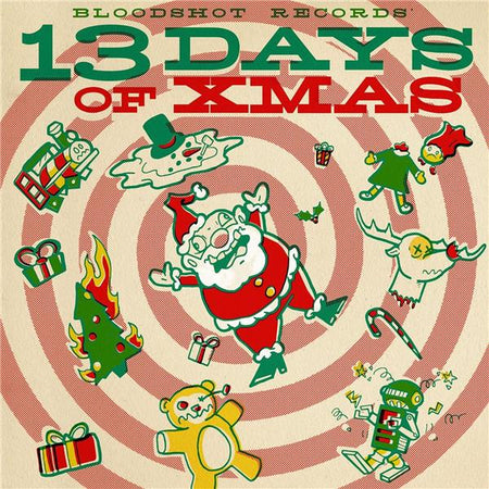 BLOODSHOT RECORDS 13 DAYS OF CHRISTMAS - Front Cover