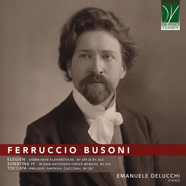 Busoni, Ferruccio : Élégies, Sonatina IV, Toccata - Front Cover