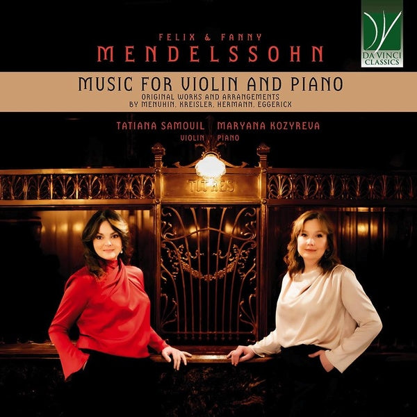 Felix & Fanny Mendelssohn : Musique pour Violon et Piano - Front Cover